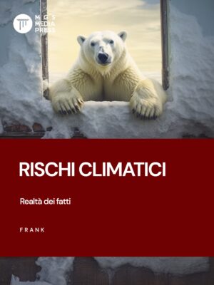 e-book | Rischi climatici: realtà dei fatti